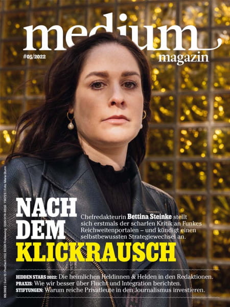 medium magazin 2022 Nr. 5: Chefredakteurin Bettina Steinke stellt sich erstmals der scharfen Kritik an Funkes Reichweitenportalen – und kündigt einen selbstbewussten Strategiewechsel an.