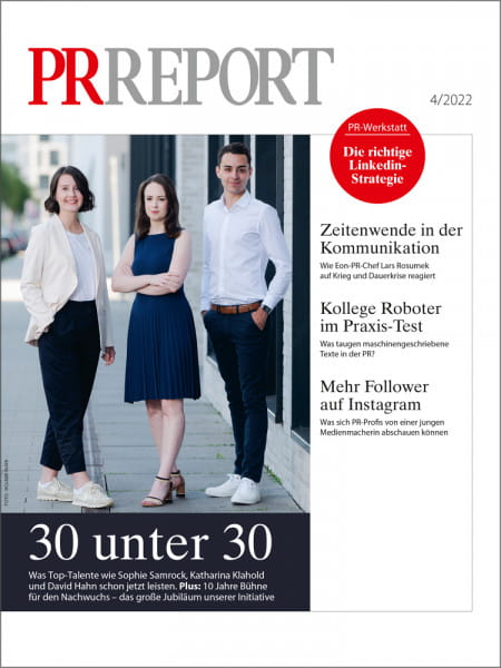 PR Report 2022/04: 30 unter 30 - Was Top-Talente wie Sophie Samrock, Katharina Klahold und David Hahn schon jetzt leisten. Plus: 10 Jahre Bühne für den Nachwuchs – das große Jubiläum unserer Initiative