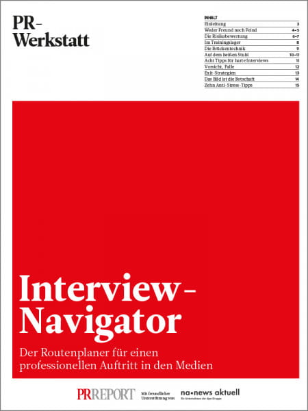 Interview-Navigator: Der Routenplaner für einen professionellen Auftritt in den Medien, Bernhard Messer