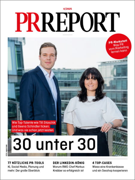 PR Report 2025/04: 30 unter 30 - Wie Top-Talente wie Till Staschik und Geena Schindler ticken. Und was sie schon jetzt leisten