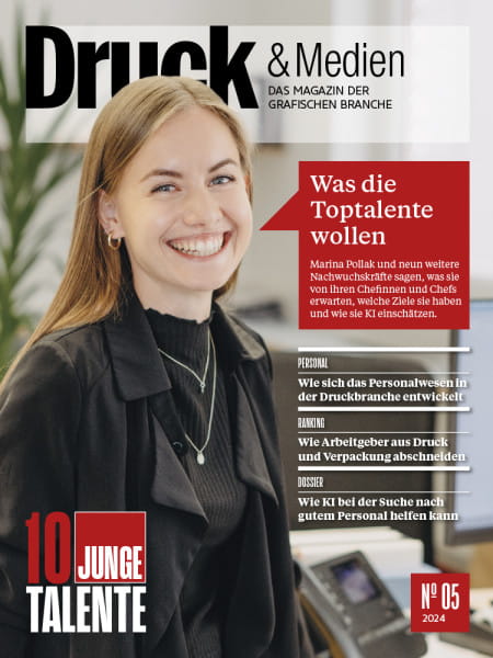 Druck & Medien Nr. 5/2024: Was die Toptalente wollen - Marina Pollak und neun weitere Nachwuchskräfte sagen, was sie von ihren Chefinnen und Chefs erwarten, welche Ziele sie haben und wie sie KI einschätzen.