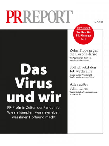 PR Report 02/2020 - Das Virus und wir