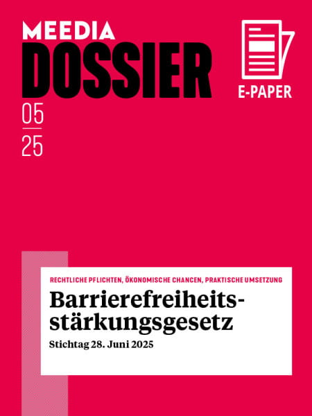 MEEDIA Dossier 2025#05: Barrierefreiheitsstärkungsgesetz - Rechtliche Pflichten, ökonomische Chancen, praktische Umsetzung