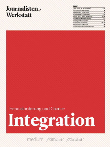 Integration: Herausforderung und Chance, Journalisten Werkstatt, Claus Reitan