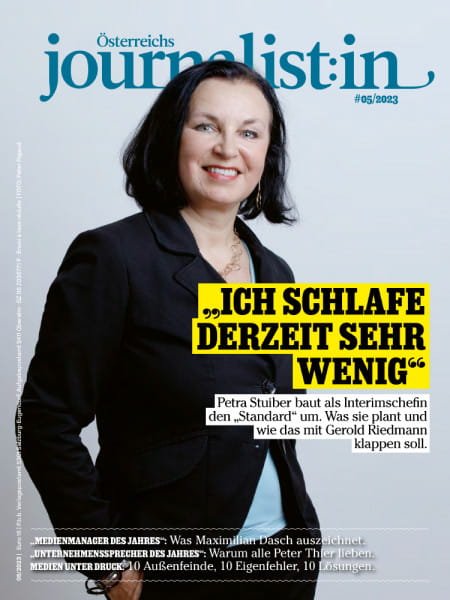 Österreichs Journalist:in 2023/05: "Ich schlafe derzeit sehr wenig" - Petra Stuiber baut als Interimschefin den „Standard“ um. Was sie plant und wie das mit Gerold Riedmann klappen soll.