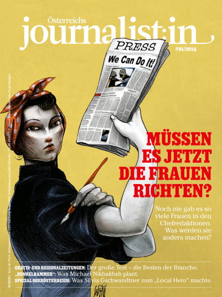 Österreichs Journalist:in 2024/01: Müssen es jetzt die Frauen richten? - Noch nie gab es so viele Frauen in den Chefredaktionen. Was werden sie anders machen?