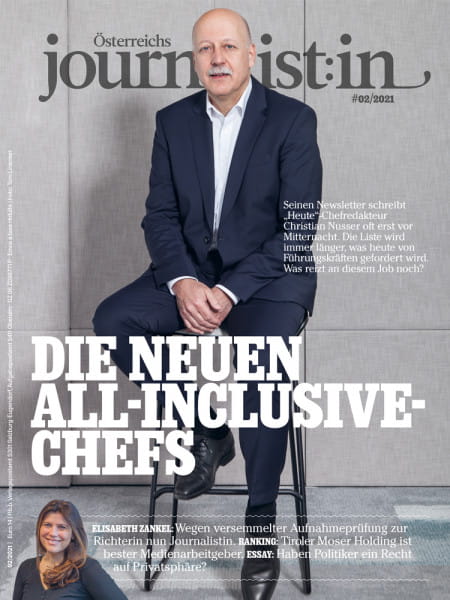 Österreichs Journalist:in 2021/02: Die neuen All-Inclusive-Chefredakteure