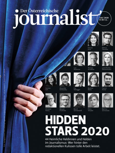 Der Österreichische Journalist 2020/05, 44 heimliche Heldinnen und Helden im Journalismus: Wer hinter den redaktionellen Kulissen tolle Arbeit leistet.