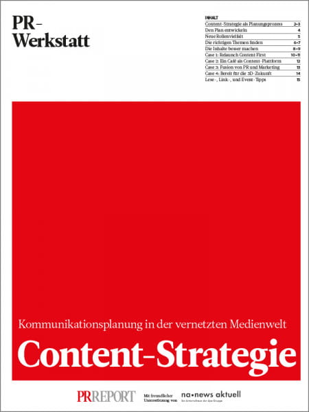 Content-Strategie: Kommunikationsplanung in der vernetzten Medienwelt, PR-Werkstatt