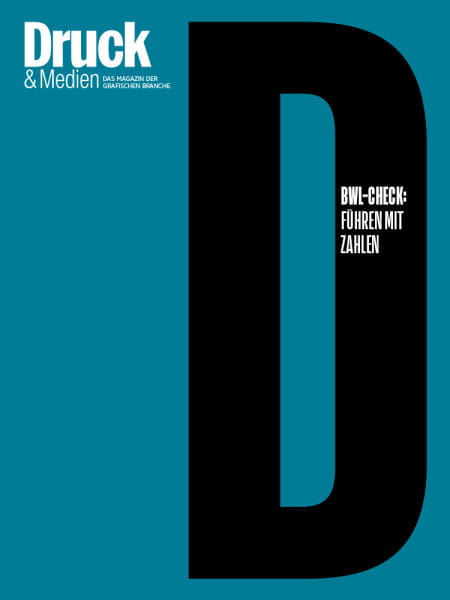 Druck & Medien Dossier: BWL-Check: Führen mit Zahlen