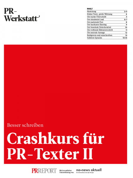 PR-Werkstat, Crashkurs für PR-Texter II