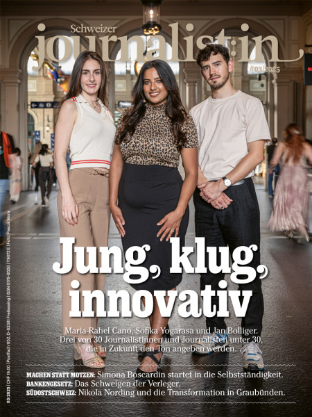 Schweizer Journalist:in 03/2025: Jung, klug, innovativ - Maria-Rahel Cano, Sofika Yogarasa und Jan Bolliger. Drei von 30 Journalistinnen und Journalisten unter 30, die in Zukunft den Ton angeben werden.