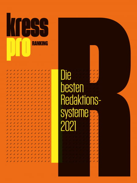 kress pro-Ranking: Die besten Redaktionssysteme 2021 - Welche Tools bei den größten Print- und Onlinemedien zum Einsatz kommen.