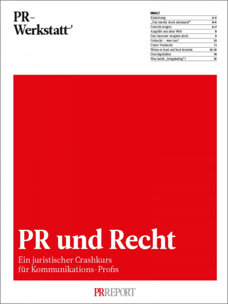 PR-Werkstatt: PR und Recht - Ein juristischer Crashkurs für Kommunikations-Profis