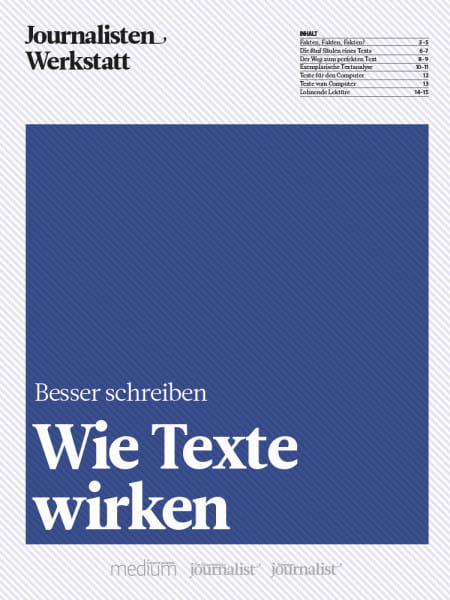 Besser schreiben: Wie Texte wirken, Journalisten Werkstatt, Schreiben und Redigieren im Akkord, Peter Linden