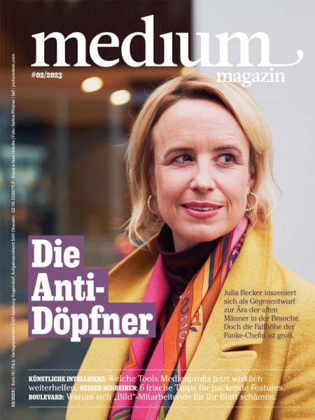 medium magazin 2023 Nr. 2: Die Anti-Döpfner - Julia Becker inszeniert sich als Gegenentwurf zur Ära der alten Männer un der Branche. Doch die Fallhöhe der Funke-Chefin ist groß.