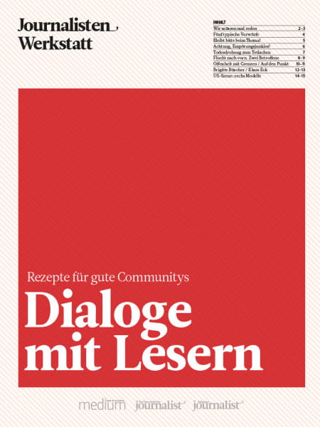 Dialoge mit Lesern: Rezepte für gute Communitys, Journalisten Werkstatt, Jens Twiehaus