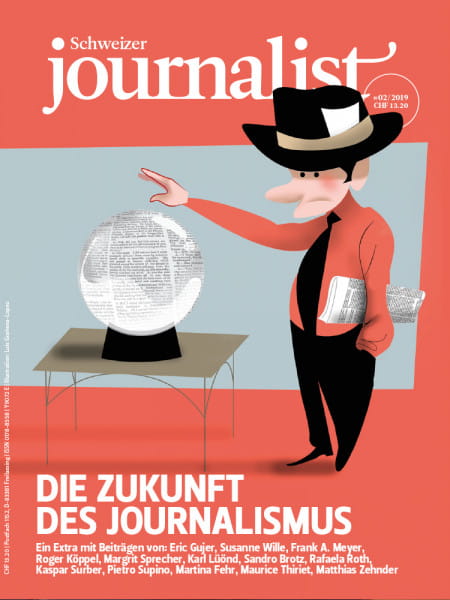 Schweizer Journalist 2019#02 - Die Zunkunft des Journalismus