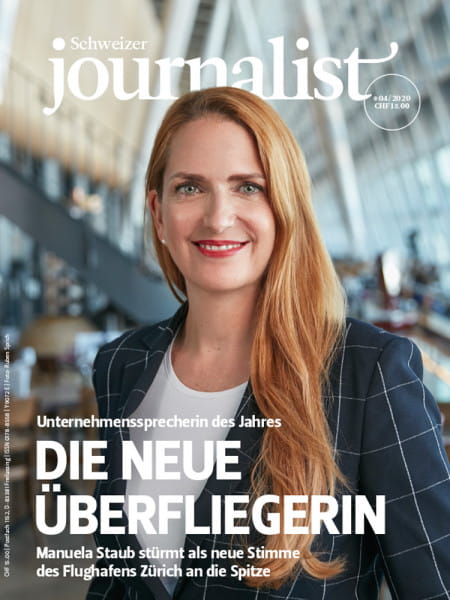 Der Schweizer Journalist 04/2020, Die neue Überfliegerin Manuela Staub